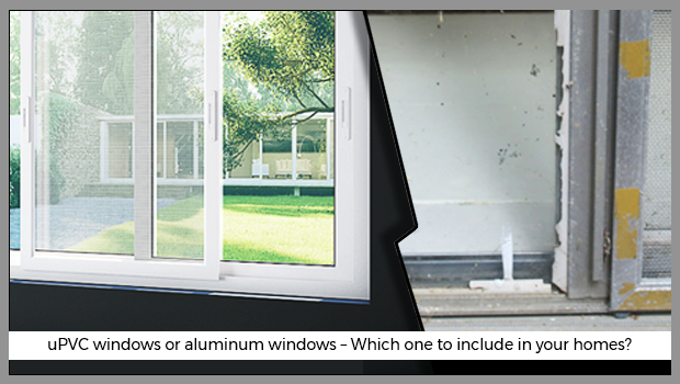 uPVC windows or aluminium windows – which one to include in your homes?