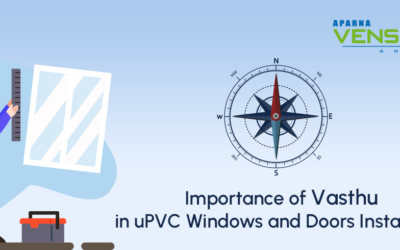 The Importance of Vastu in uPVC Window and Door Installation