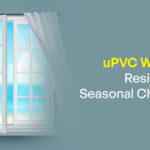 Are uPVC Windows Resistant to Seasonal Changes?